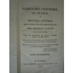NOBILIAIRE UNIVERSEL DE FRANCE OU RECUIL GENERAL DES GENEALOGIES HISTORIQUES DES MAISONS NOBLES ..TOM 14, PARIS. 1818