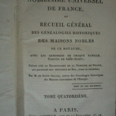 NOBILIAIRE UNIVERSEL DE FRANCE OU RECUIL GENERAL DES GENEALOGIES HISTORIQUES DES MAISONS NOBLES ..TOM 14, PARIS. 1818