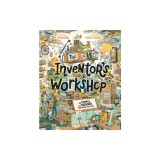 The Inventor's Workshop: How People and Machines Transformed Each Other