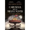 Caruselul de la miezul noptii - Fiza Saeed McLynn, editia 2025, Litera