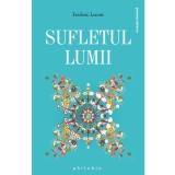 Sufletul lumii - Frederic Lenoir - Philobia
