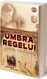 Umbra regelui | Aurel Carasel, 2021