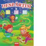 Despartim in si-la-be - Alexandru Andrei