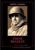 Cumpara ieftin Omar Bradley. Mari comandanti in Al Doilea Razboi Mondial/Steven J. Zaloga, Litera