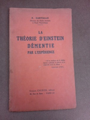 La theorie d&amp;#039;Enstein, Dementie par l&amp;#039;experience - E. Carvallo (carte in limba franceza) foto