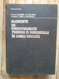 Spiridon Lefter - Elemente de Corespondenta Tehnica si Comerciala in Limba Engleza