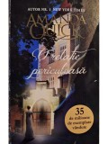 Amanda Quick - O relatie periculoasa (Editia: 2012)