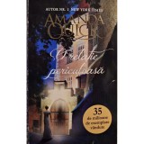 Amanda Quick - O relatie periculoasa (Editia: 2012)