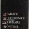 APARATE ELECTRONICE PENTRU MASURARE SI CONTROL de M. BODEA ...V. TIPONUT , 1985, PREZINTA URME DE UZURA SI DE INDOIRE