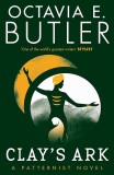 Clay&#039;s Ark | Octavia E. Butler