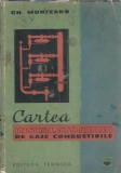 Cumpara ieftin Cartea Instalatorului de Gaze Combustibile 1965 Gheorghe Munteanu Editura Tehnica Brosata Dimensiuni 13 x 20 Paginipress