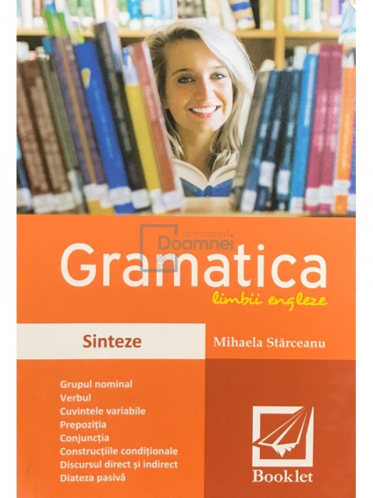 Mihaela St&acirc;rceanu - Gramatica limbii engleze (editia 2019)