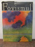 Fovismul - Viorel Harossa