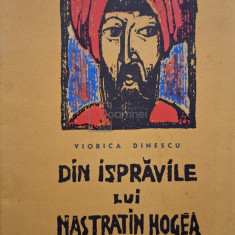 Viorica Dinescu - Din ispravile lui Nastratin Hogea (editia 1961)