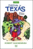 Furturi in Texas. Seria Misterele lui Miss Mallard - Robert Quackenbush - Trei