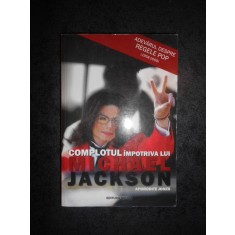 APHRODITE JONES - COMPLOTUL IMPOTRIVA LUI MICHAEL JACKSON (1958-2009)