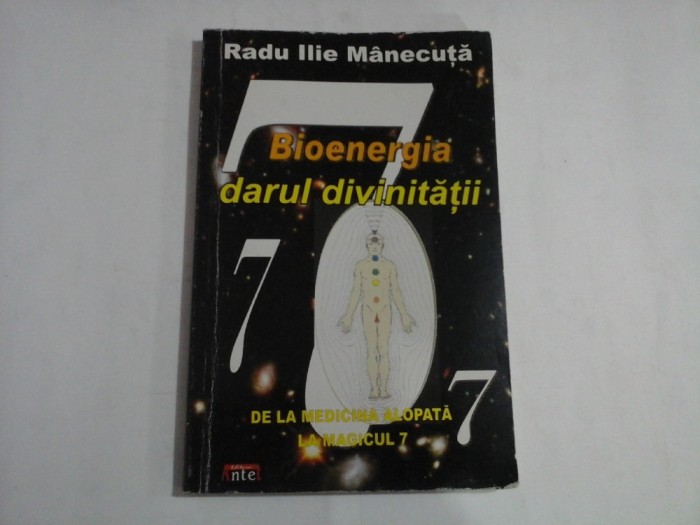 BIOENERGIA DARUL DIVINITATII - RADU ILIE MANECUTA