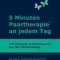 5 Minuten Paartherapie an jedem Tag - 365