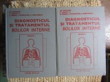 St. Suteanu - Diagnosticul si tratamentul bolilor interne, 2 vol. (Editia: 1982)