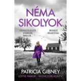 N&eacute;ma sikolyok - Lottie Parker 9. - Patricia Gibney
