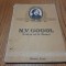 SERILE IN SAT LA DICANCA - N. V. Gogol - Editura Cartea Rusa, 1952, 127 p.