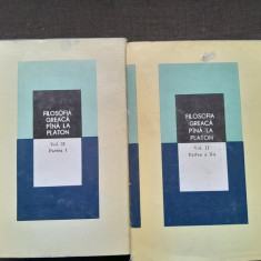 FILOSOFIA GREACA PANA LA PLATON VOL 1, PARTEA 1 SI PARTEA 2-A