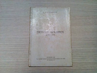 DIONISIE SOLOMOS 1798-1857 - D. V. Economidis - 1946, 48 p. foto