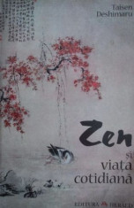 Zen si viata cotidiana - Taisen Deshimaru foto