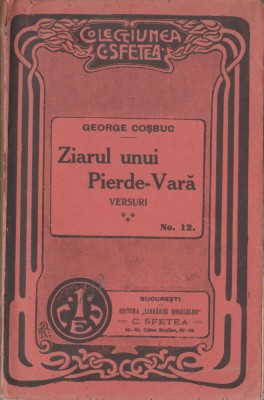 George Cosbuc - Ziarul unui Pierde-Vara foto