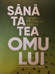 S N Lazarev Sanatatea omului foto