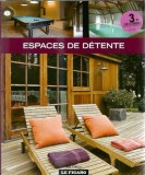 Cumpara ieftin Espaces de detente Carte Editura Le Figaro 2008 Pagini 150 Literatura Clasa Coperta Cartonata Idei Cadou
