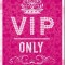 Magnet - VIP Only - Pink
