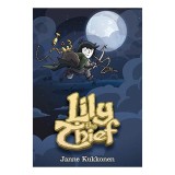 Lily the Thief - Carte Nuvelă Grafică de Janne Kukkonen