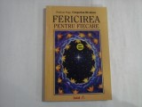 FERICIREA PENTRU FIECARE - PROFESOR YOGA GREGORIAN BIVOLARU