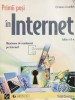 Christian Crumlish - Primii pasi in Internet (ed. 2) (Editia: 2001)