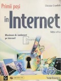Christian Crumlish - Primii pasi in Internet (ed. 2) (Editia: 2001)