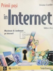 Christian Crumlish - Primii pasi in Internet (ed. 2) (Editia: 2001)