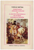 Vasile Netea - Constiinta originii comune si a unitatii nationale in istoria poporului roman - 129249