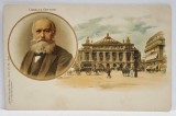 CHARLES GOUNOD , PORTRET SI CLADIREA OPEREI DIN PARIS , CROMOLITOGRAFIE , CLASICA , CCA . 1900