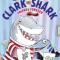 Clark the Shark: Friends Forever