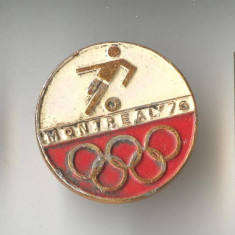 Insigna Olimpica Olimpiada - MOTREAL CANADA 1976 - FOTBAL