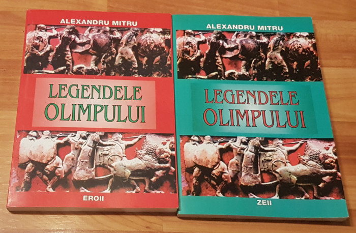 Legendele Olimpului de Alexandru Mitru. Zeii + Eroii. Editura Vox, 2004