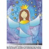 R&oacute;zsaf&uuml;z&eacute;r gyerekeknek - Basa Katalin