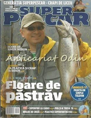 Super Pescar. Mai 2010