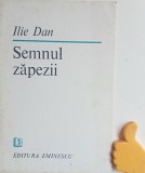 Semnul zapezii Versuri Ilie Dan cu autograf