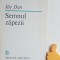 Semnul zapezii Versuri Ilie Dan cu autograf