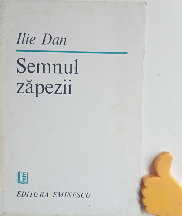 Semnul zapezii Versuri Ilie Dan cu autograf