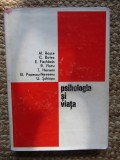 Psihologia si Viata. Ed Stiintifica,1969 - Al Rosca, U Schiopu, Popescu-Neveanu