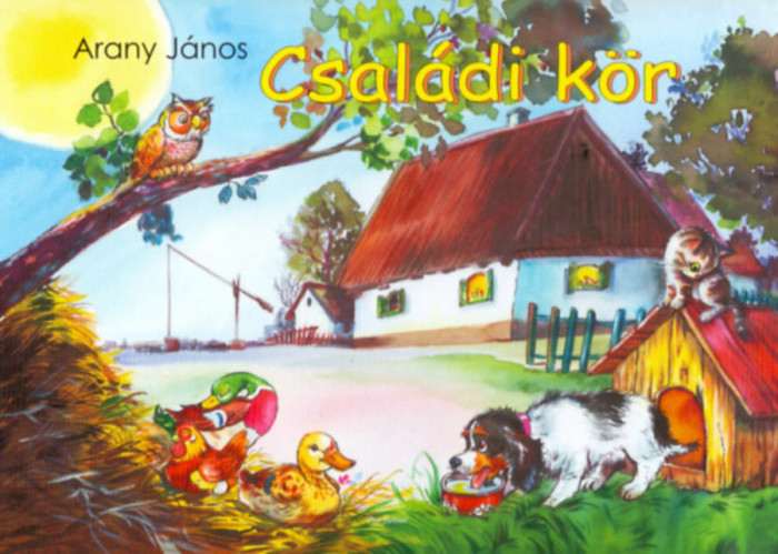 Csal&aacute;di k&ouml;r - Arany J&aacute;nos