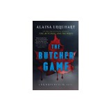 The Butcher Game: A Dr. Wren Muller Novel